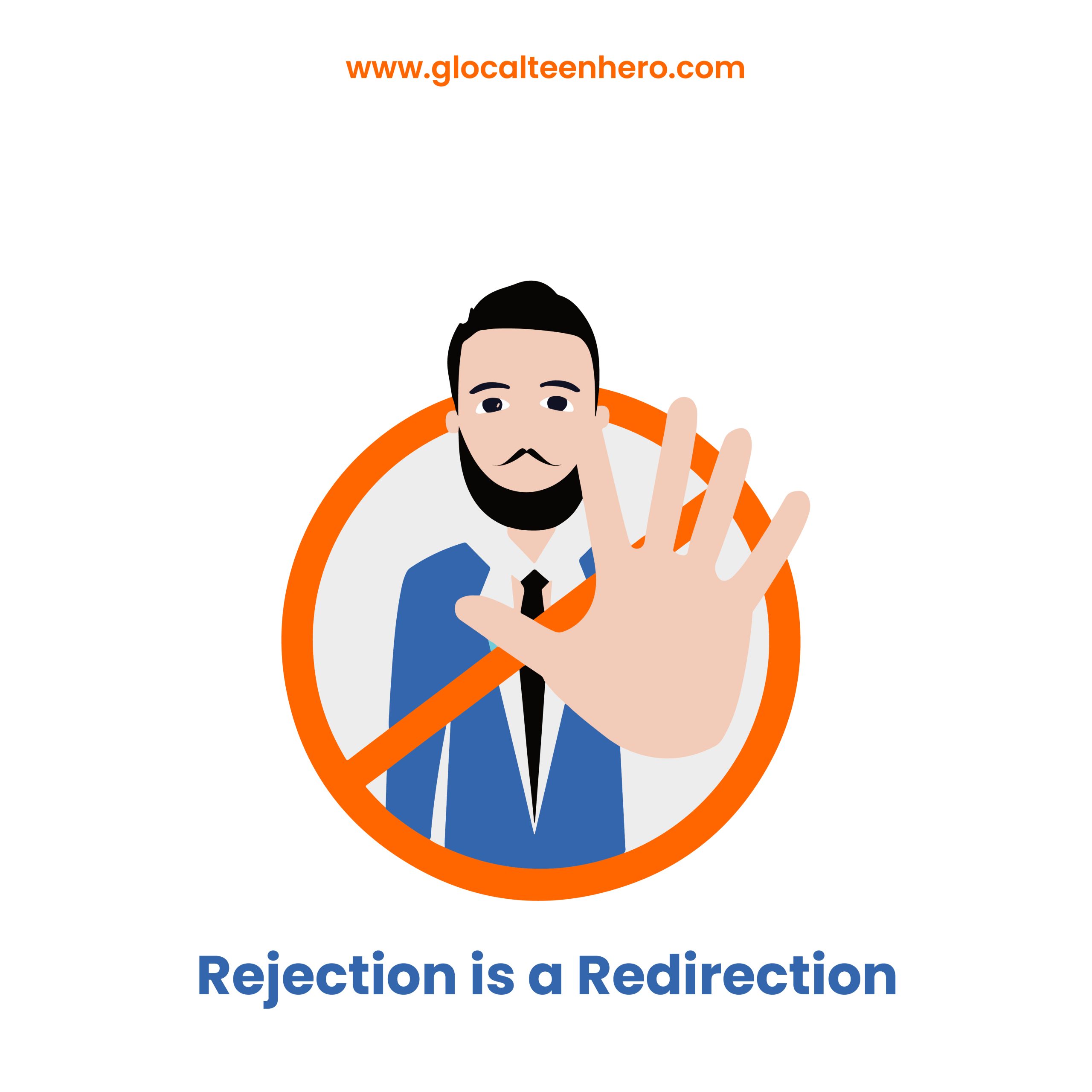 rejection-is-a-redirection-glocal-teen-hero